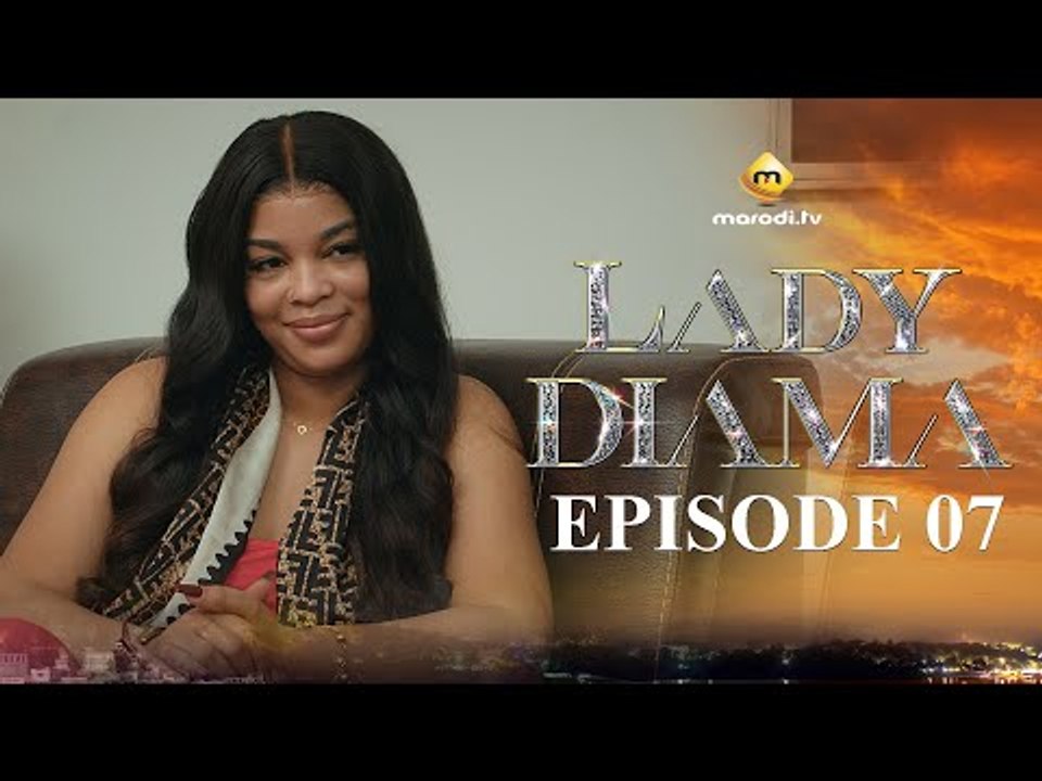 Série - Lady Diama - Saison 1 - Episode 07 - VOSTFR
