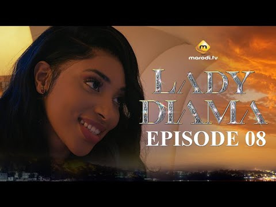 Série - Lady Diama - Saison 1 - Episode 08 - VOSTFR