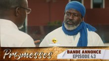 Série - Promesses - Saison 1 - Épisode 43 - Bande Annonce