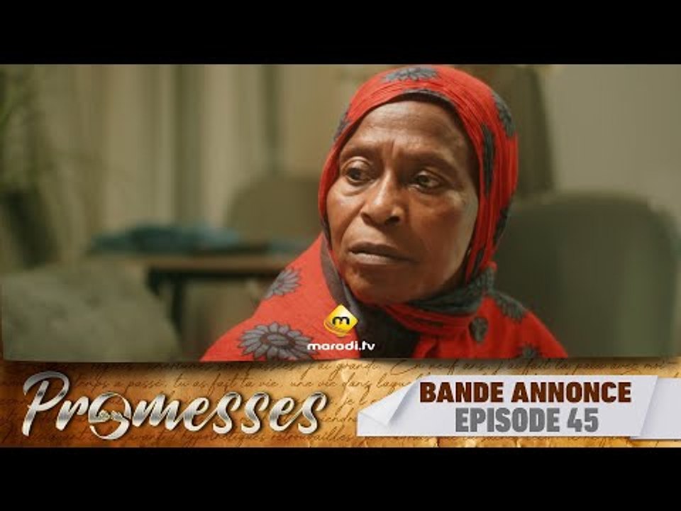 Série - Promesses - Saison 1 - Épisode 45 - Bande Annonce