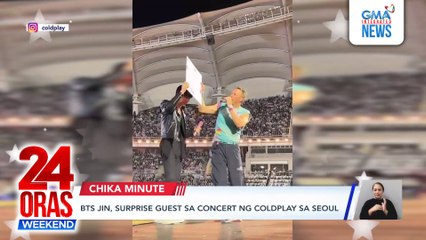 BTS Jin, surprise guest sa concert ng Coldplay sa Seoul | 24 Oras Weekend