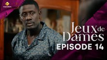 Série - Jeux de Dames - Saison 1 - Episode 14 - VOSTFR