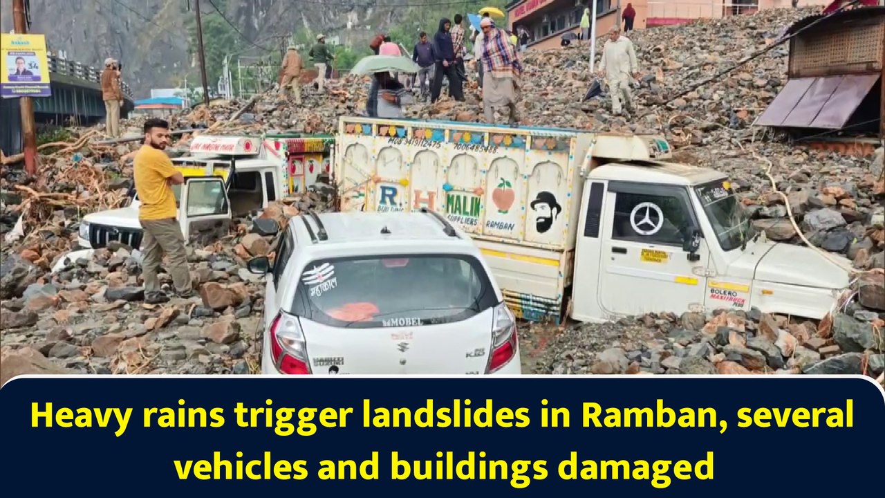 J&K: Heavy rains trigger landslides in Ramban, several vehicles and buildings damaged