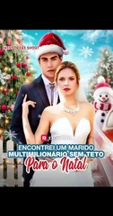 ENCONTREI UM MARIDO MULTIMILIONÁRIO SEM TETO PARA O NATAL