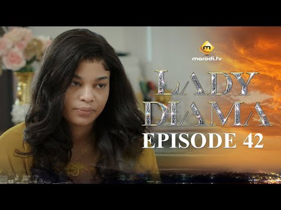 Série - Lady Diama - Saison 1 - Episode 42 - VOSTFR