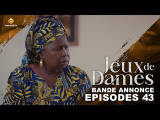 Série - Jeux de Dames - Saison 1 - Épisode 43 - Bande Annonce