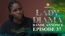 Série - Lady Diama - Saison 1 - Épisode 37 - Bande Annonce