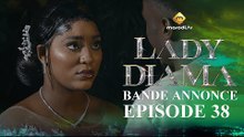 Série - Lady Diama - Saison 1 - Épisode 38 - Bande Annonce