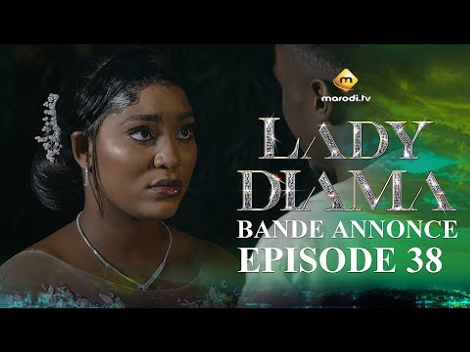Série - Lady Diama - Saison 1 - Épisode 38 - Bande Annonce