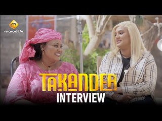 TAKANDER - INTERVIEW BINOUSH ET AISSA