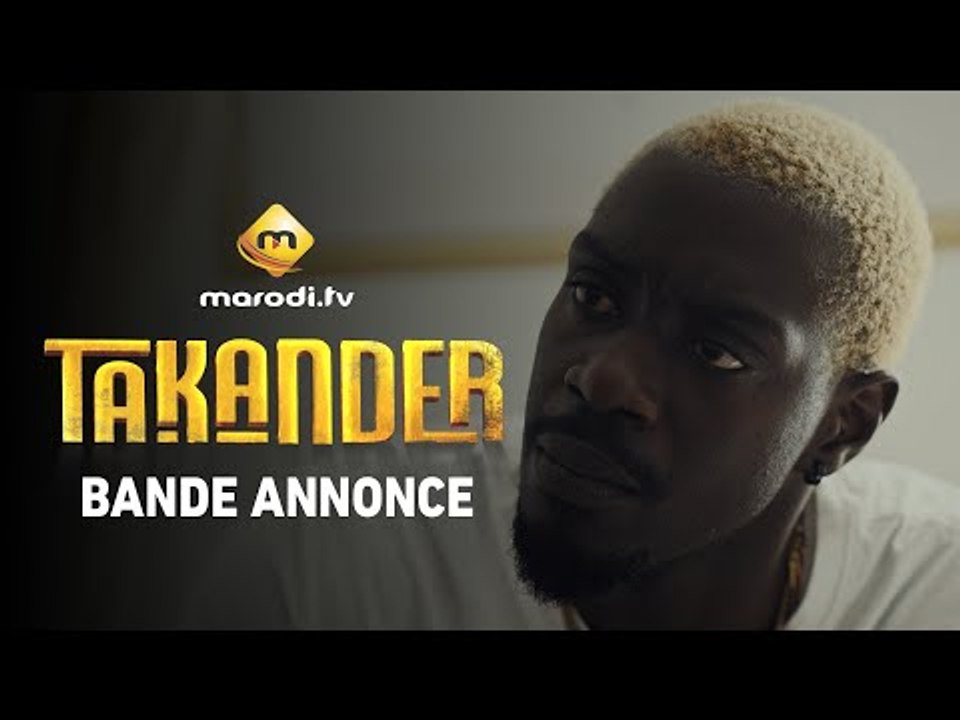 Série : Takander - Bande annonce