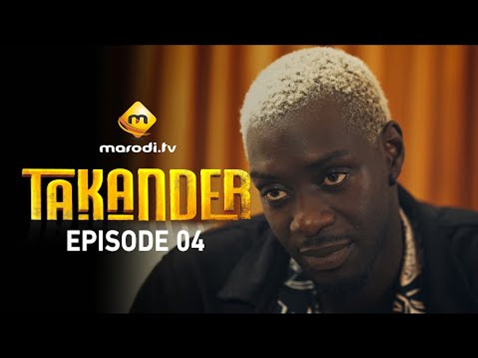 Série - Takander - Saison 1 - Episode 04 - VOSTFR