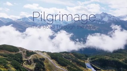 Pilgrimage - The Road Through the Alps S07E02