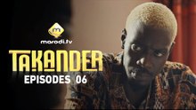 Série - Takander - Saison 1 - Episode 06 - VOSTFR