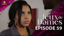 Série - Jeux de Dames - Saison 1 - Episode 59 - VOSTFR