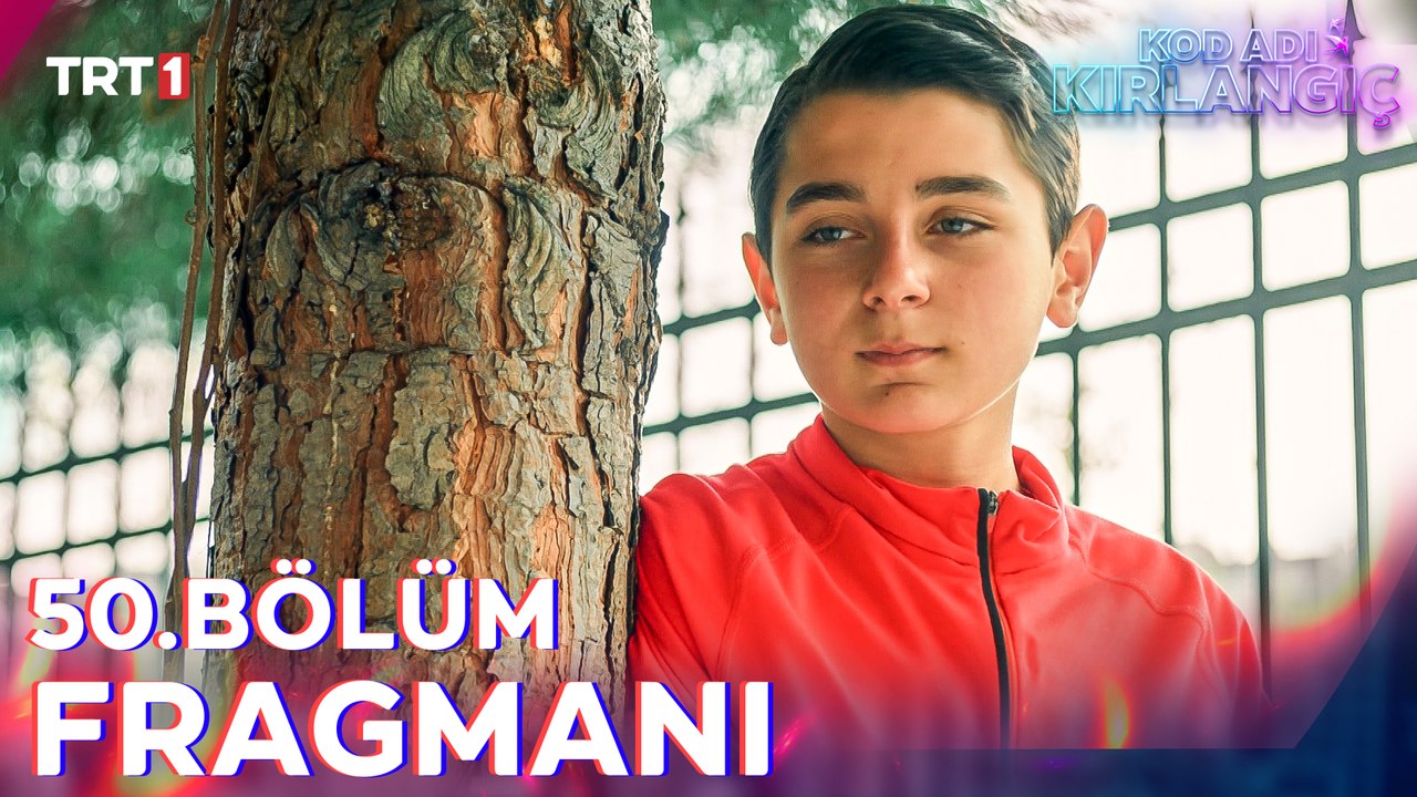Kod Adı Kırlangıç 50. Bölüm Fragmanı