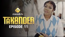 Série - Takander - Saison 1 - Episode 11 - VOSTFR