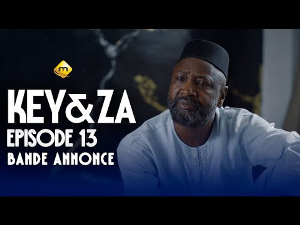 Série - Key & Za - Saison 1 - Épisode 13 - Bande Annonce