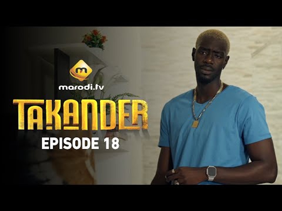Série - Takander - Saison 1 - Episode 18 - VOSTFR