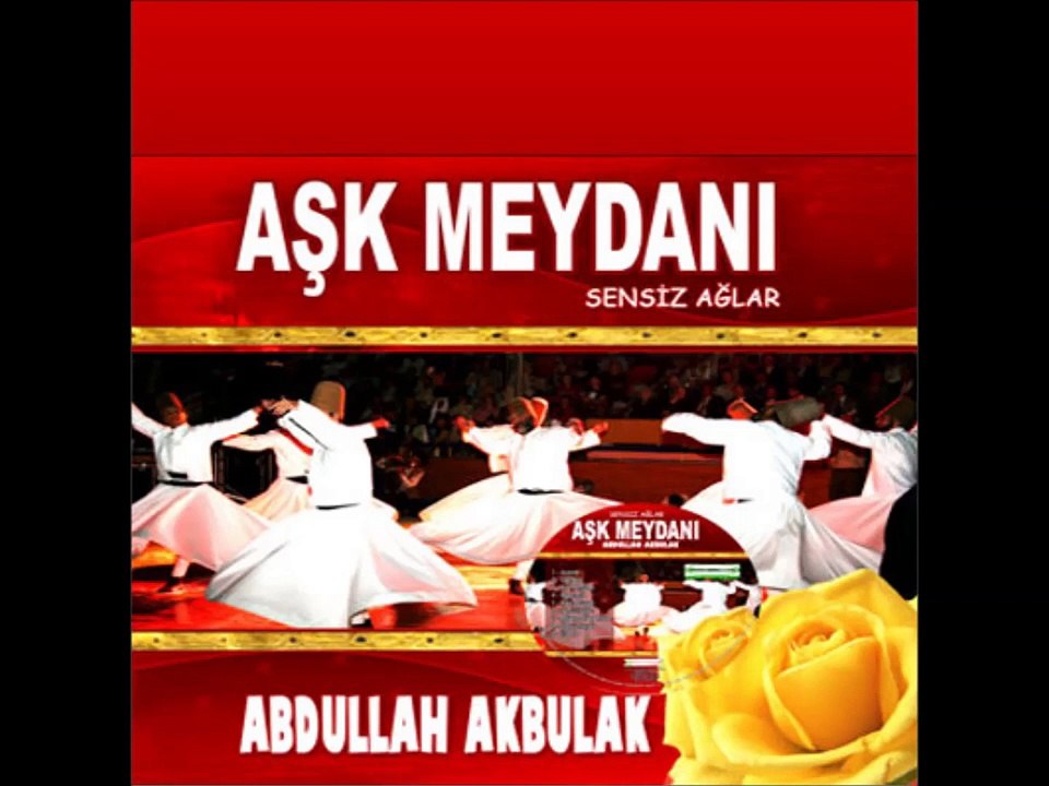 Abdullah Akbulak   Illa Hu