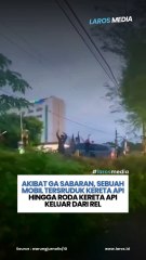 Akibat Tak Sabar, Mobil Mogok Ditengah Perlintasan Kereta Api Dan Dihantam Seketika