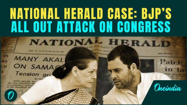 National Herald Case Returns to Haunt Congress: BJP Launches All-Out Attack on Rahul, Sonia Gandhi