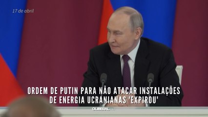 Ordem de Putin para não atacar instalações de energia ucranianas 'expirou'