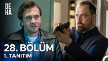 Deha 28.Bölüm - Deha - Sezon 1 - Bölüm 28 - Fragman VCRH STCRH