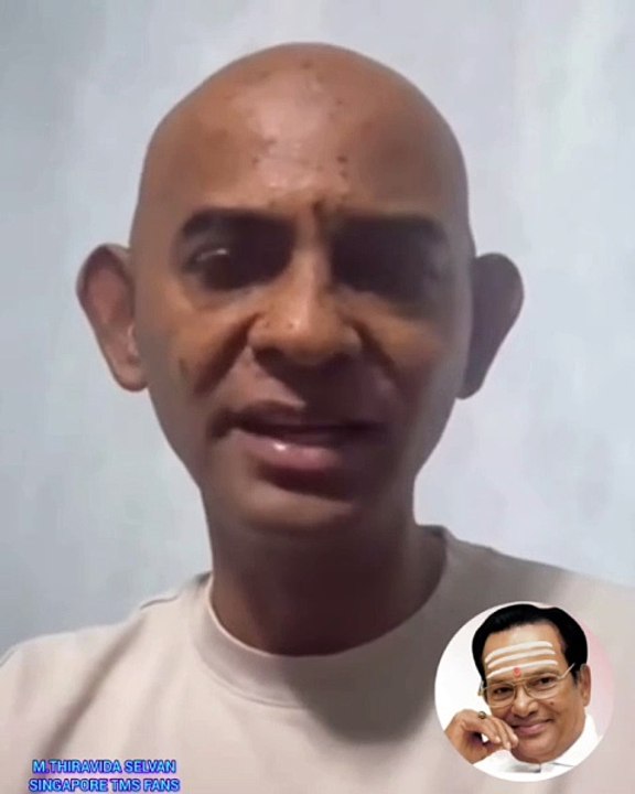 சிங்கப்பூர் டி எம் எஸ் மோகன் SINGAPORE TMS FANS M.THIRAVIDA SELVAN