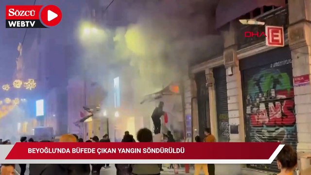 Beyoğlu'nda büfede çıkan yangın söndürüldü; mahsur kalan çocuk kurtarıldı