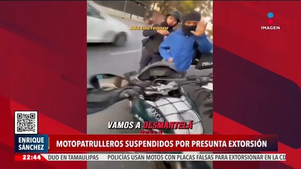 Motopatrulleros son suspendidos  por presunta extorsión
