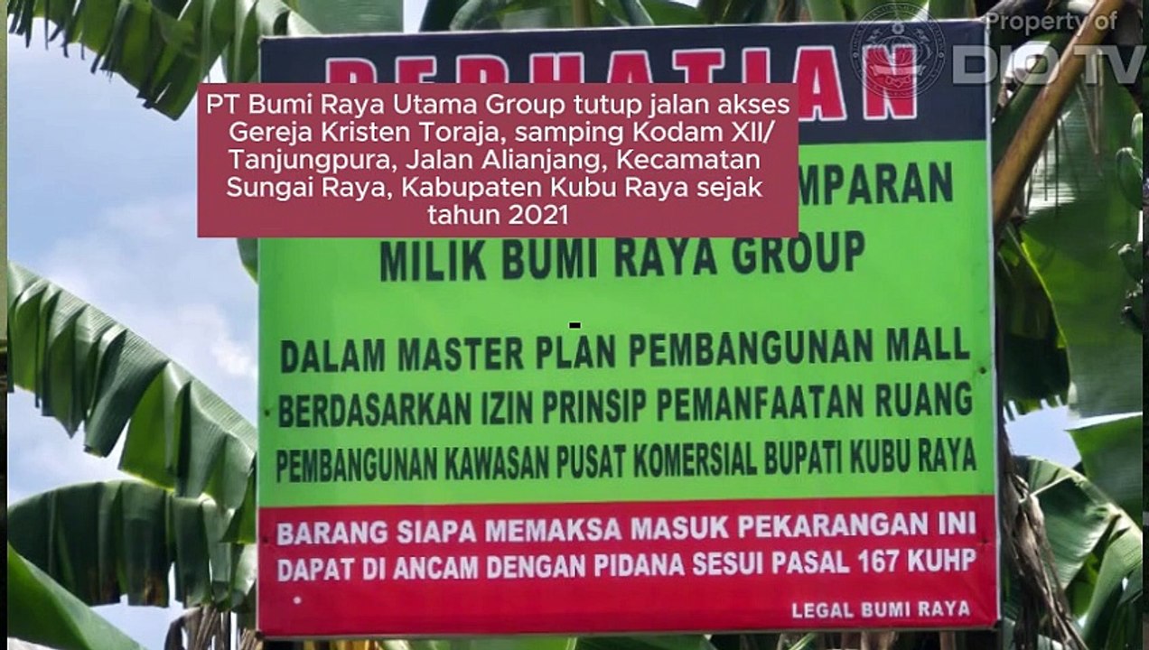 PT Bumi Raya Utama Group tutup jalan akses Gereja Kristen Toraja, samping Kodam XII/Tanjungpura, Jalan Alianjang, Kecamatan Sungai Raya, Kabupaten Kubu Raya, Provinsi Kalimantan Barat sejak tahun 2021