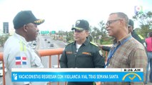 Vacacionistas regresan con vigilancia vial tras Semana Santa 2025 | El Despertador