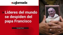 Líderes internacionales se despiden del papa Francisco