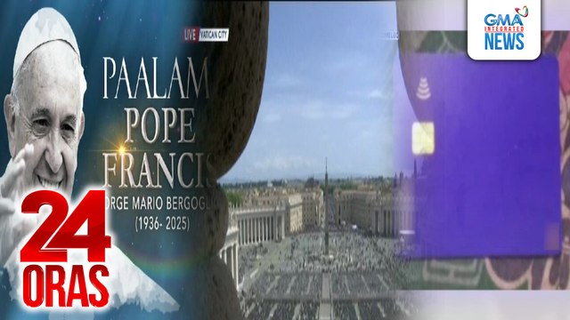 24 Oras: (Part 1) Pope Francis, pumanaw sa edad na 88; 266th na Santo Papang si Pope Francis, binansagang People's Pope dahil sa inclusive na pamumuno; mga Katoliko, nagtitipon na sa St. Peter's Square sa Vatican, atbp.