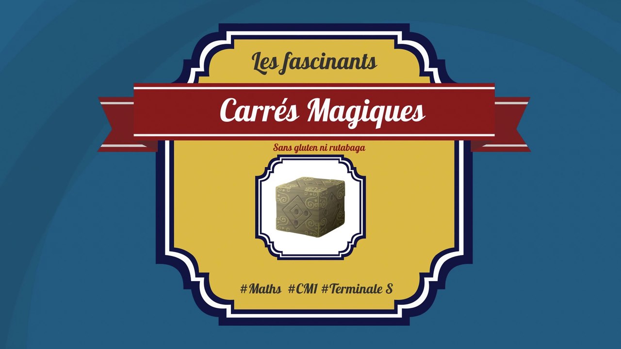 Les carrés magiques : comment ça marche ? Maths & Suites 🧙🏼‍♂️➕🧮