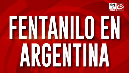 Fentanilo en Argentina: la droga zombie llegó al país