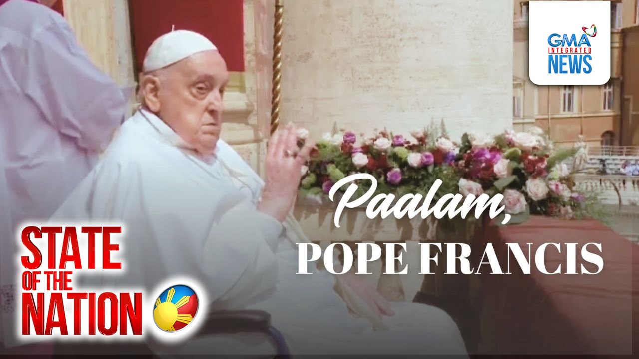 Pope Francis, pumanaw sa edad na 88 | SONA