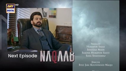 Naqaab EP 36 Teaser Ali_Ansari Humayoun_Ashraf___Hina_Tariq___Ghana_Ali____ARY_Digital(360p)