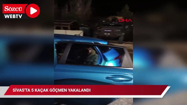 Sivas'ta 5 kaçak göçmen yakalandı