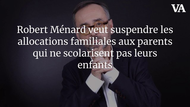 Robert Ménard veut suspendre les allocations familiales aux parents qui ne scolarisent pas leurs enfants
