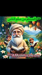 "A Muslim is the one from whose hands and tongue others are safe."