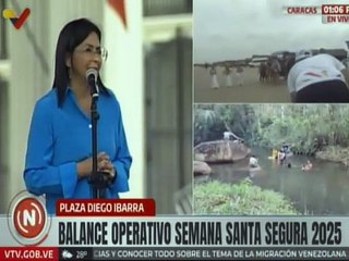 Vpdta. Delcy Rodríguez: Más de 12 millones 353 mil personas se movilizaron en esta Semana Santa