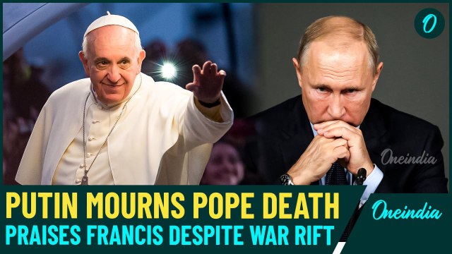 Putin Praises Pope Francis After His Death, Despite Past War Clashes | Calls Him ‘A Great Man’