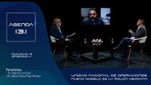 T6 Ep. 11 - Agenda 13.1 | Unidad Nacional de Operaciones, nuevo modelo de la policía mexicana