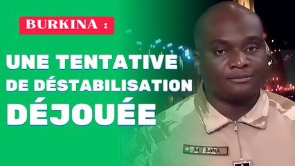 Burkina: Une tentative de déstabilisation déjouée, rapporte le ministre de la Sécurité, Mahamadou Sana