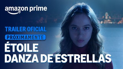 Étoile: Danza de Estrellas | Trailer oficial doblado