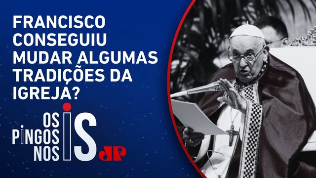 Papa Francisco conseguiu modernizar a Igreja com suas pautas? Bancada avalia ensinamentos