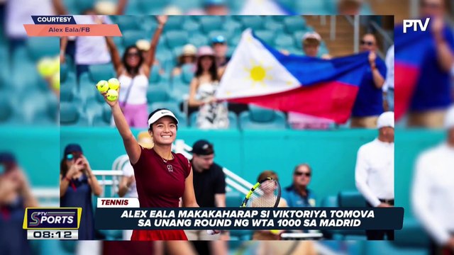 Alex Eala, makakaharap si Viktoriya Tomova sa unang round ng WTA 1000 sa Madrid