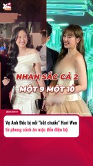 Vợ Anh Đức bị nói bắt chước Hari Won